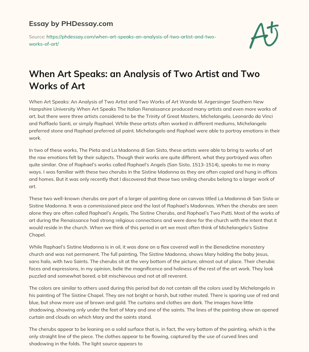 When Art Speaks: an Analysis of Two Artist and Two Works of Art essay