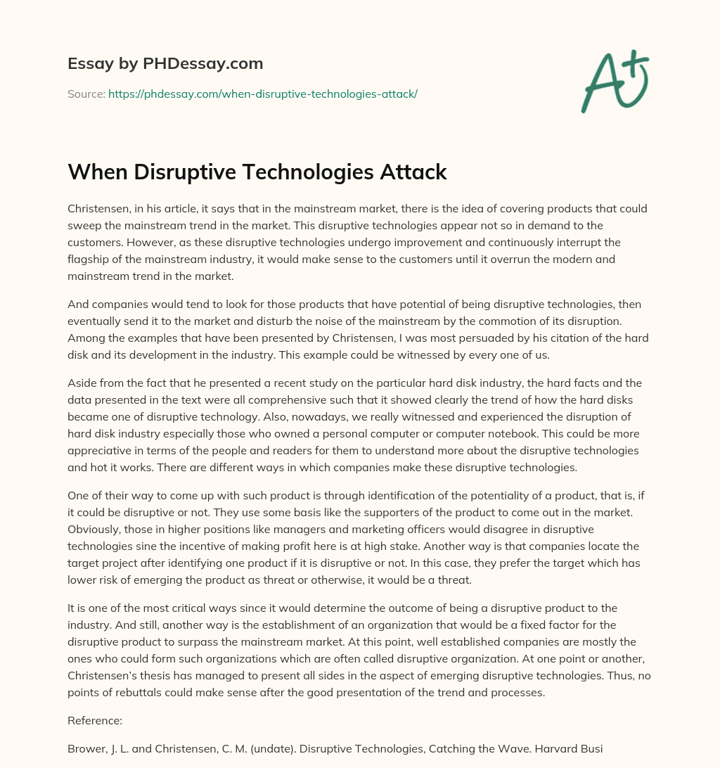 When Disruptive Technologies Attack essay
