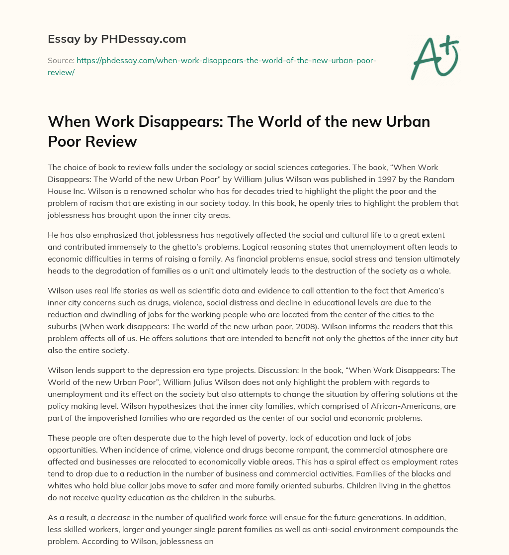 When Work Disappears: The World of the new Urban Poor Review essay