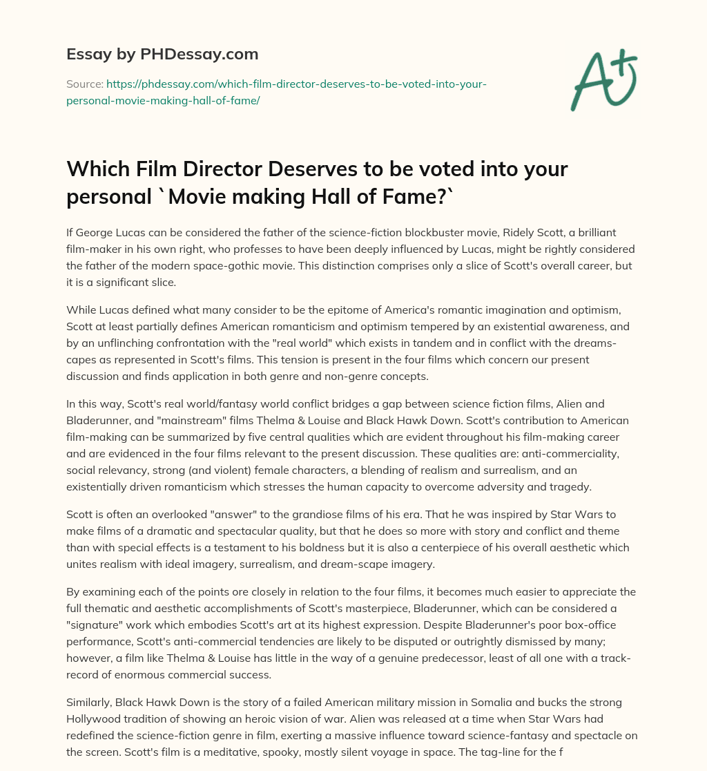 Which Film Director Deserves to be voted into your personal `Movie making Hall of Fame?` essay