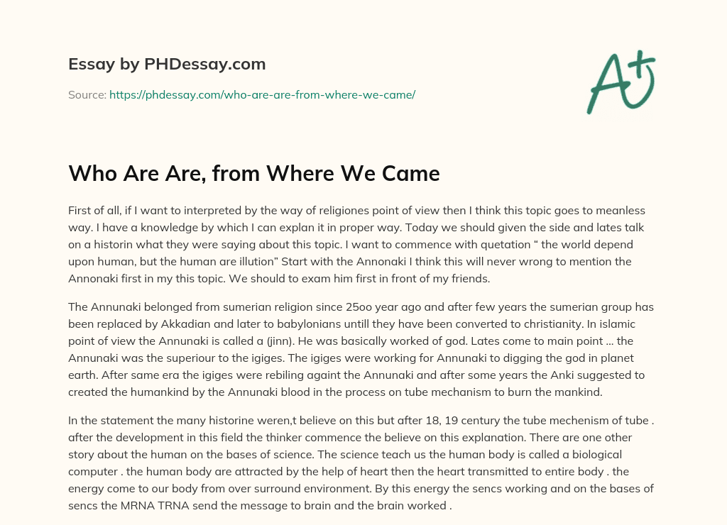 Who Are Are, from Where We Came essay