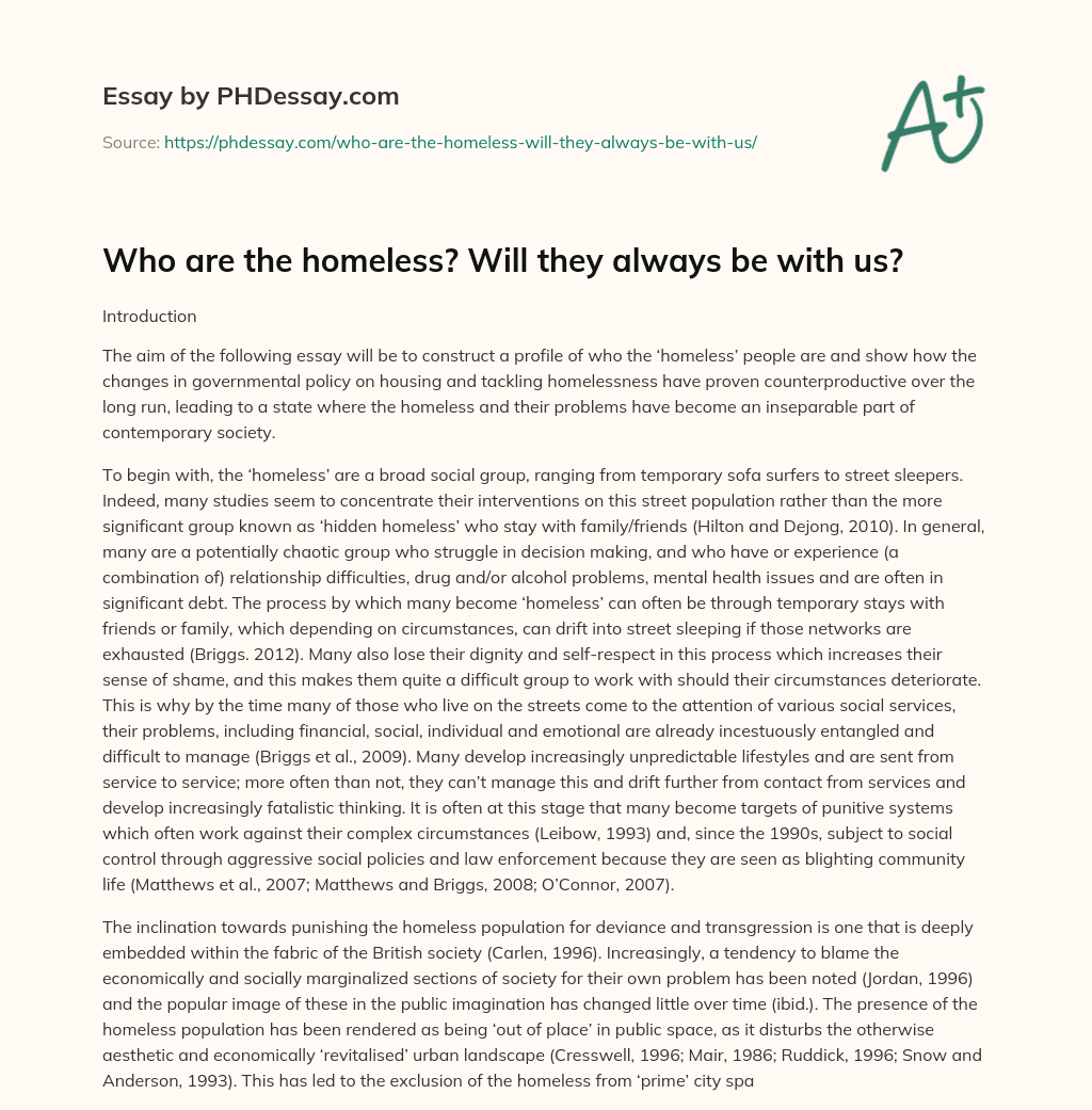 Who are the homeless? Will they always be with us? essay