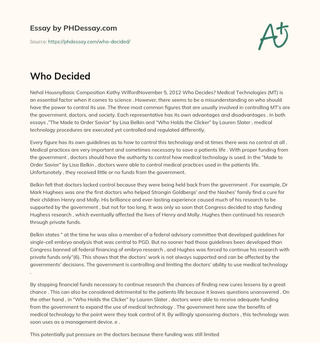 Controlling Medical Technologies: Who Should Have the Power? essay