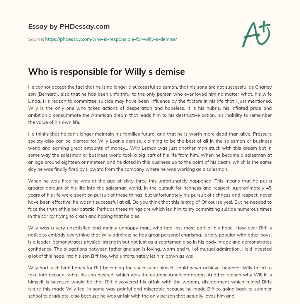 Who is responsible for Willy s demise essay