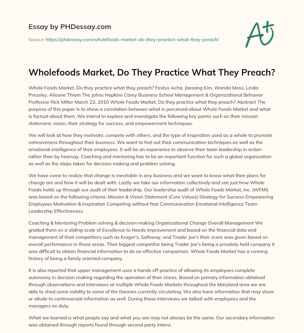 Wholefoods Market, Do They Practice What They Preach? essay