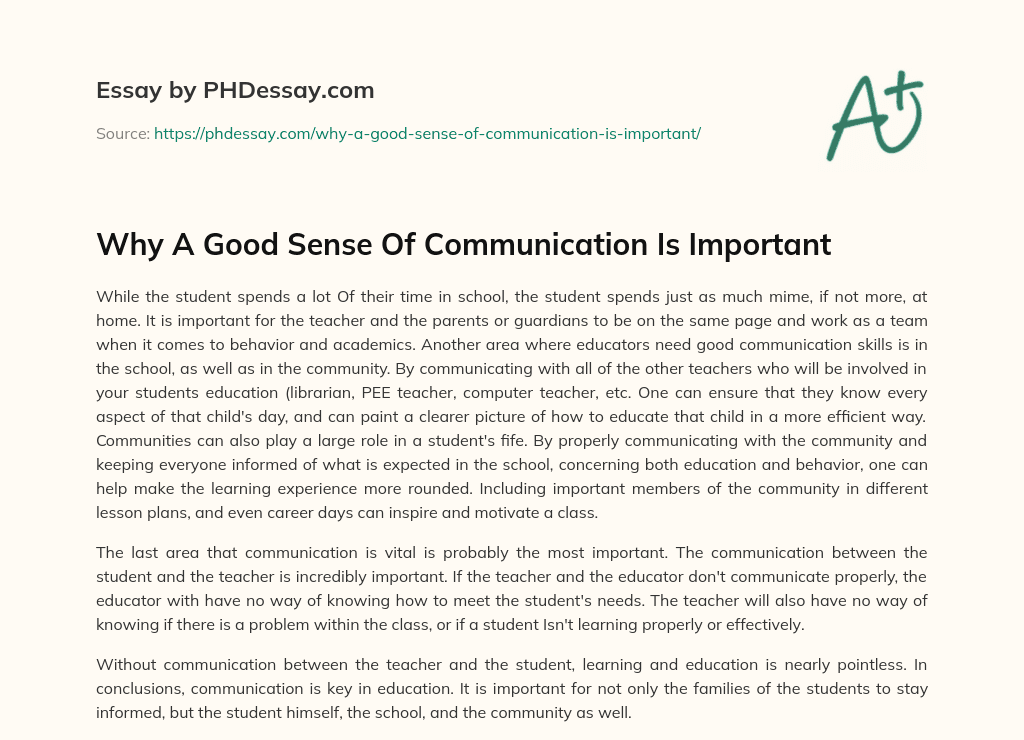 Why A Good Sense Of Communication Is Important essay