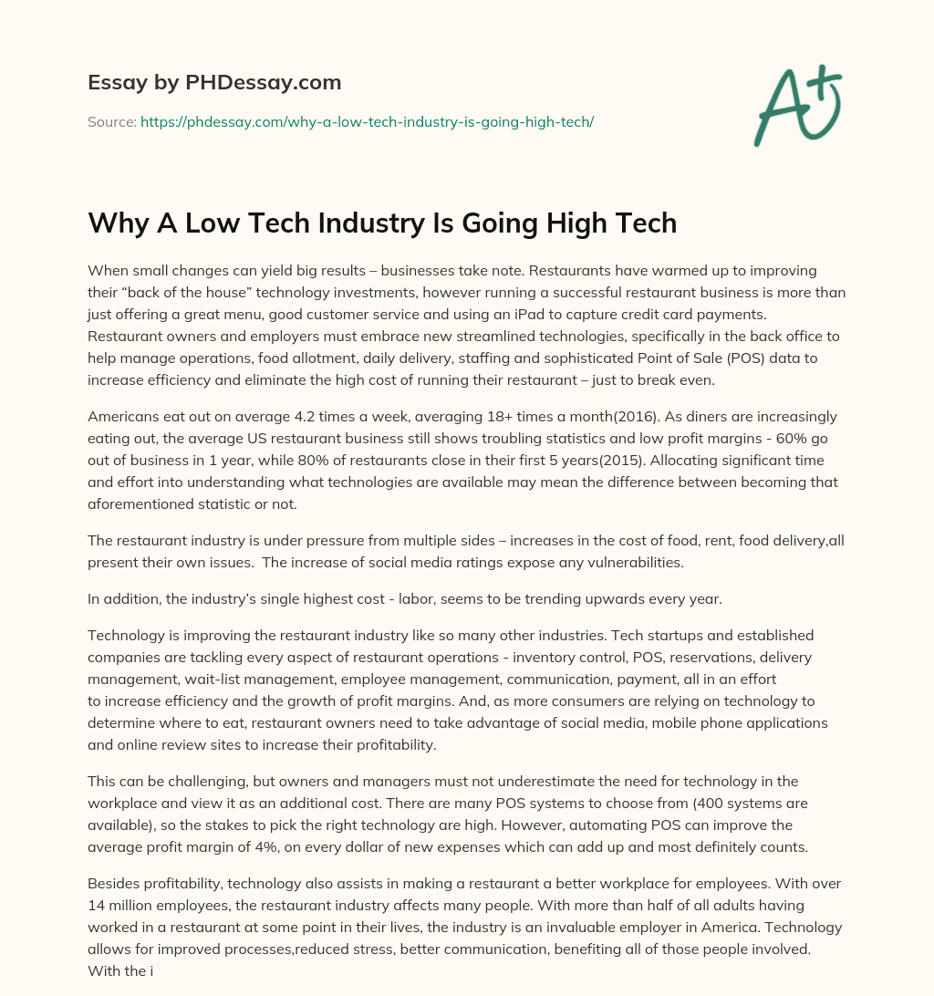 Why A Low Tech Industry Is Going High Tech essay
