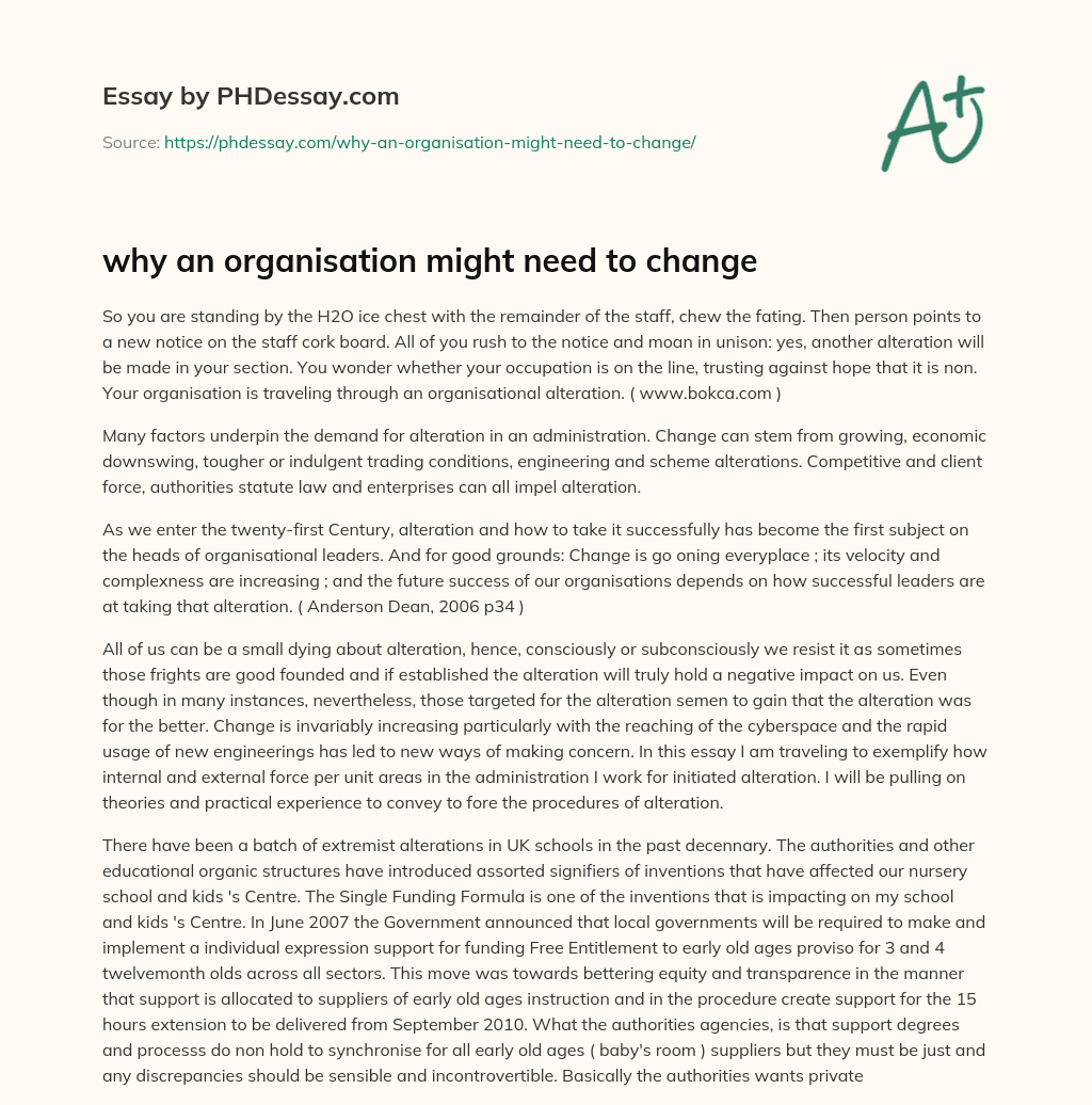 why an organisation might need to change essay
