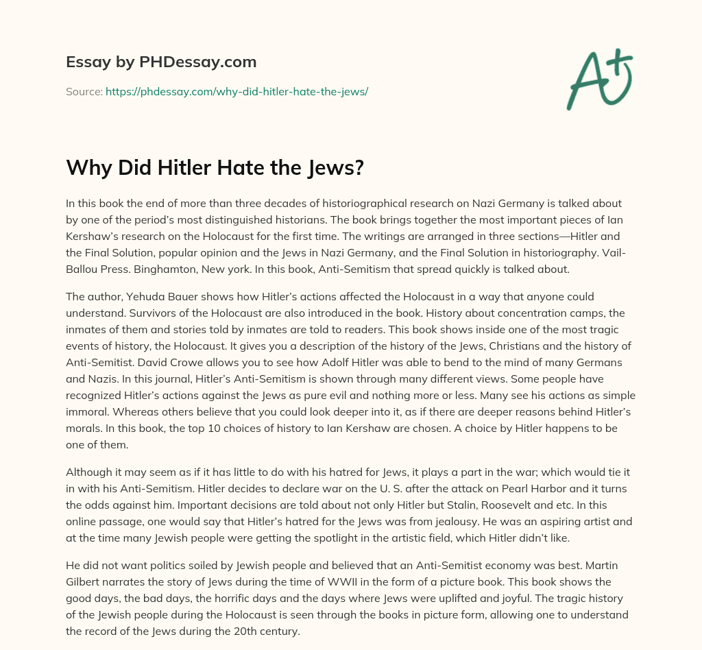Why Did Hitler Hate the Jews? essay