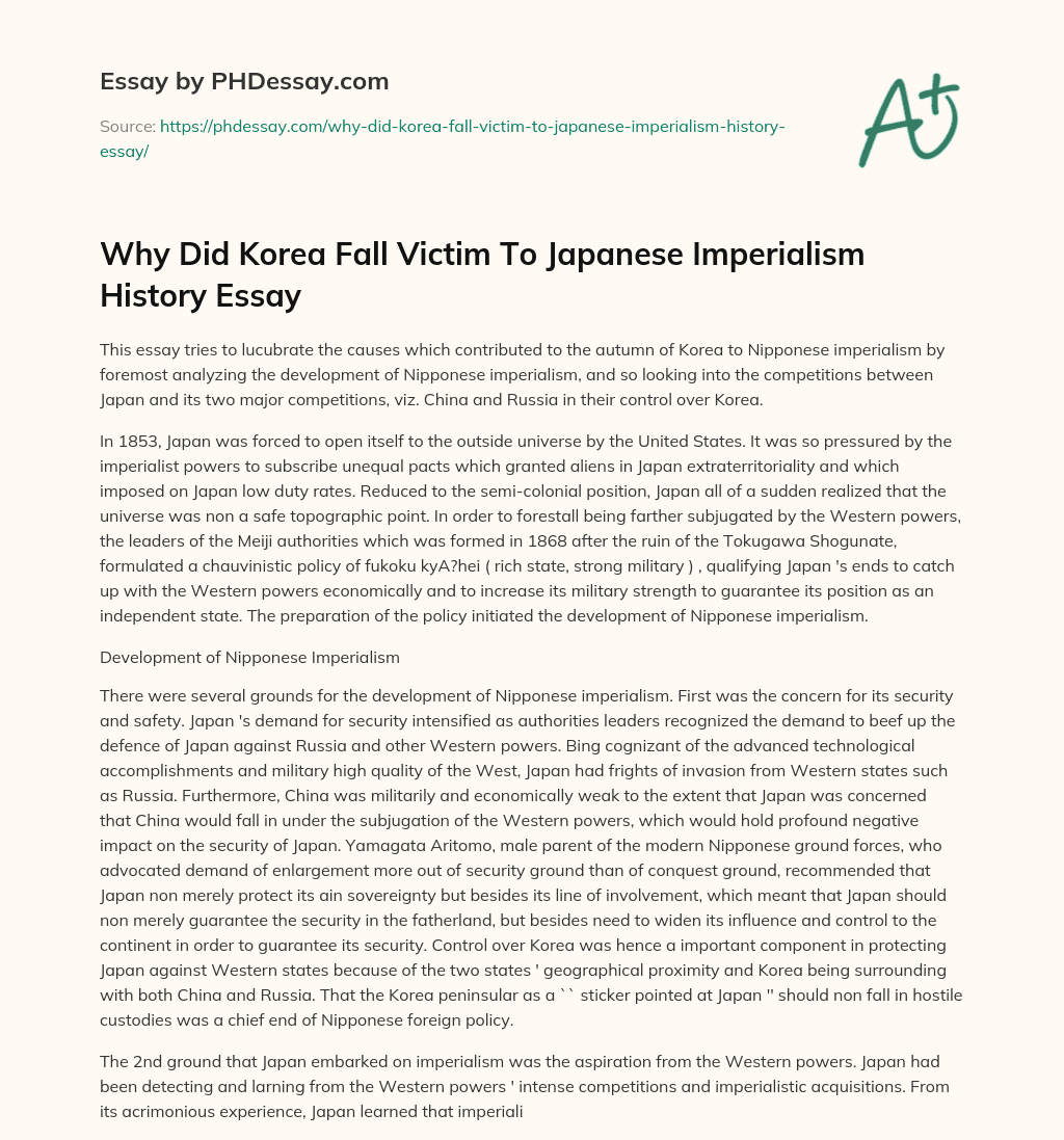 Why Did Korea Fall Victim To Japanese Imperialism History Essay essay