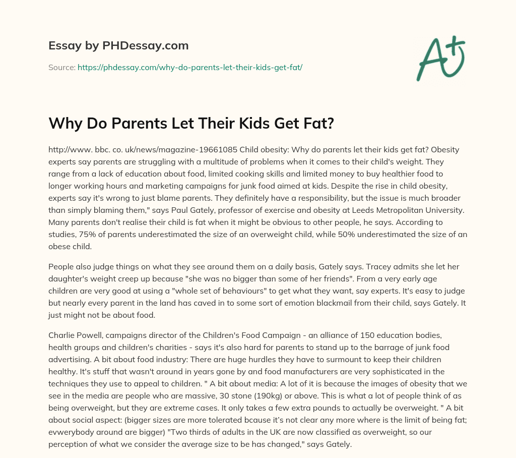 Why Do Parents Let Their Kids Get Fat? essay