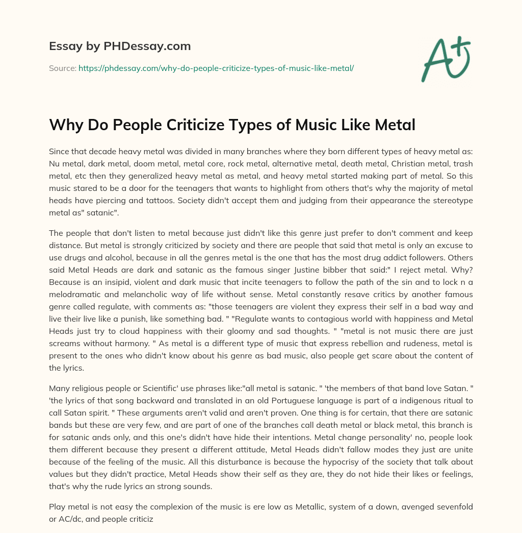 Why Do People Criticize Types of Music Like Metal essay