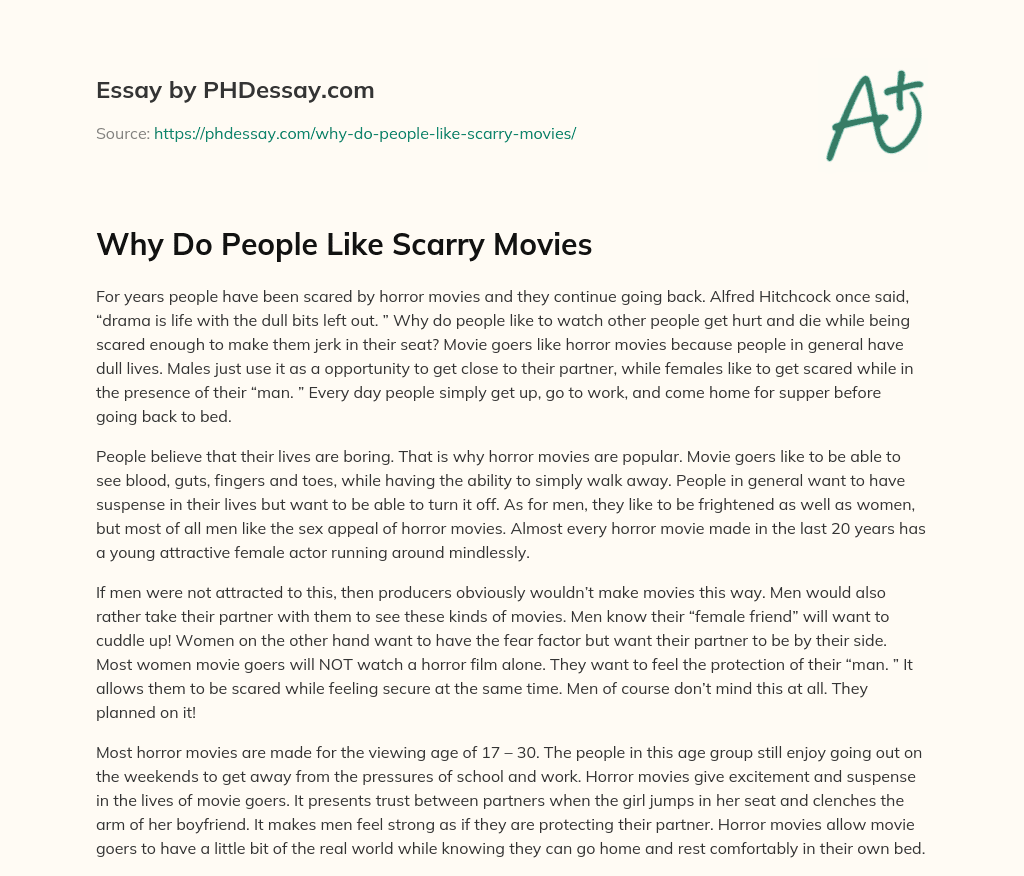Why Do People Like Scarry Movies essay