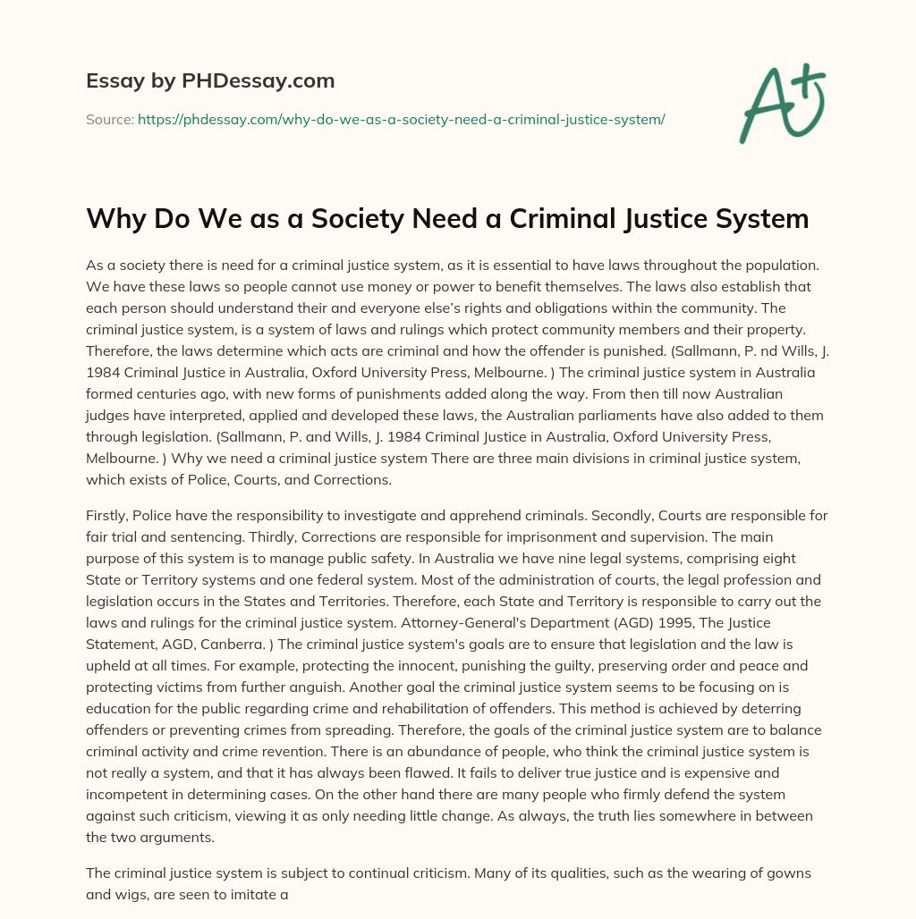 Why Do We as a Society Need a Criminal Justice System essay