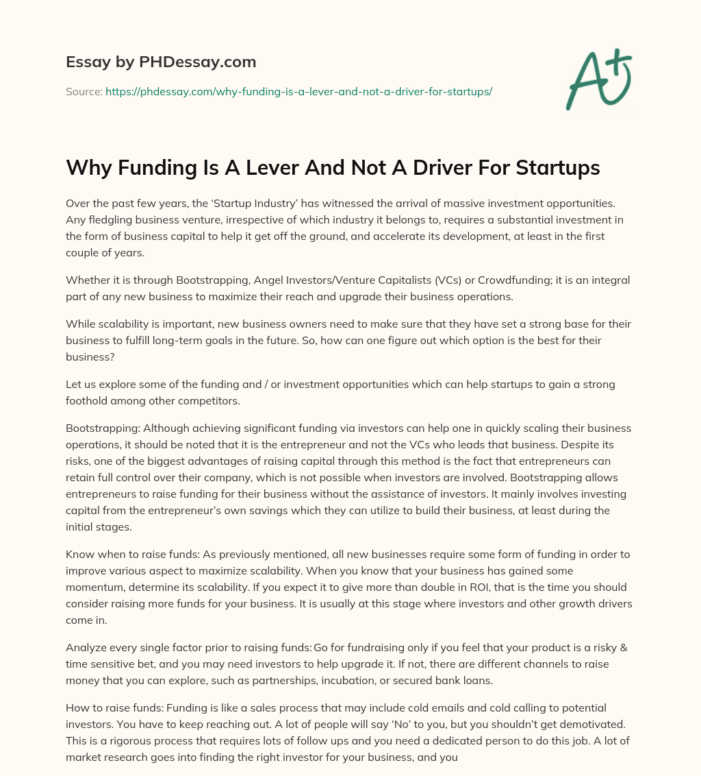Why Funding Is A Lever And Not A Driver For Startups essay