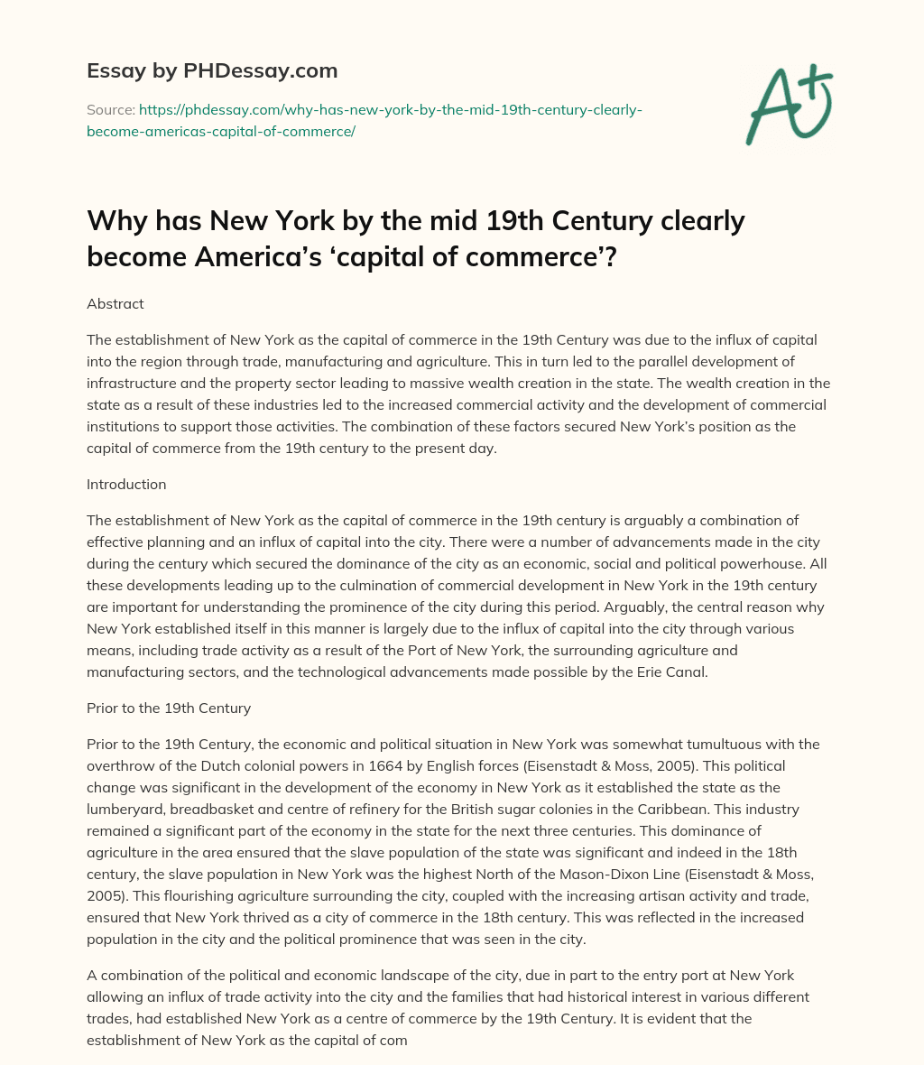 Why has New York by the mid 19th Century clearly become America’s ‘capital of commerce’? essay