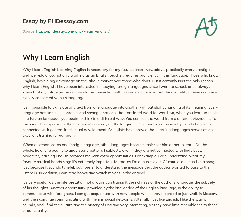 Why I Learn English 400 Words PHDessay