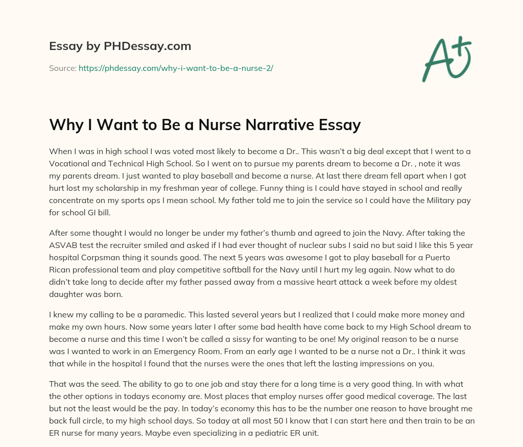 Why I Want to Be a Nurse Narrative Essay essay