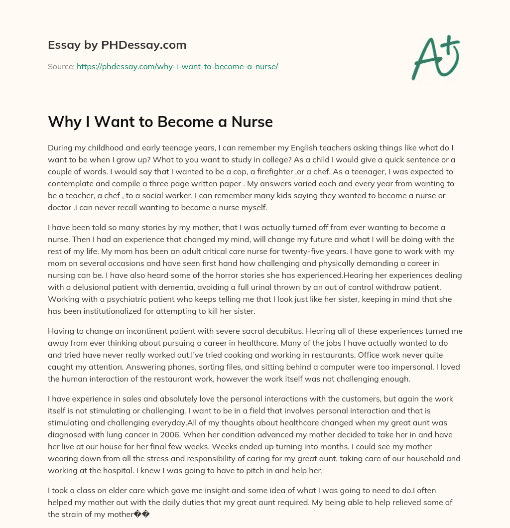 Why I Want to Become a Nurse essay