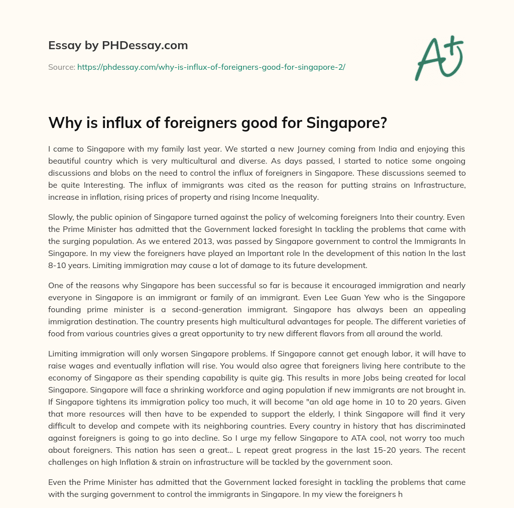 Why is influx of foreigners good for Singapore? essay
