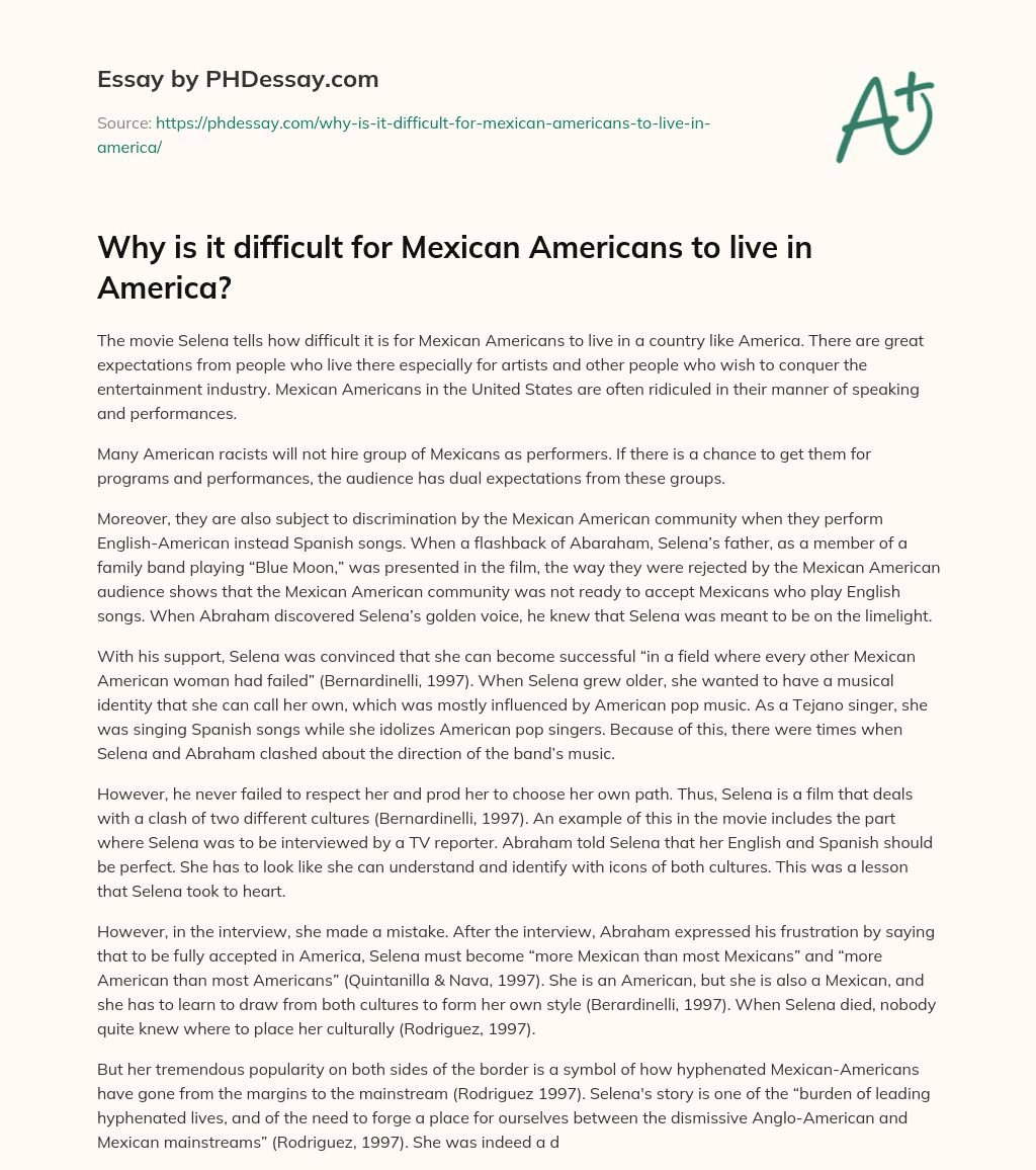 Why is it difficult for Mexican Americans to live in America? essay