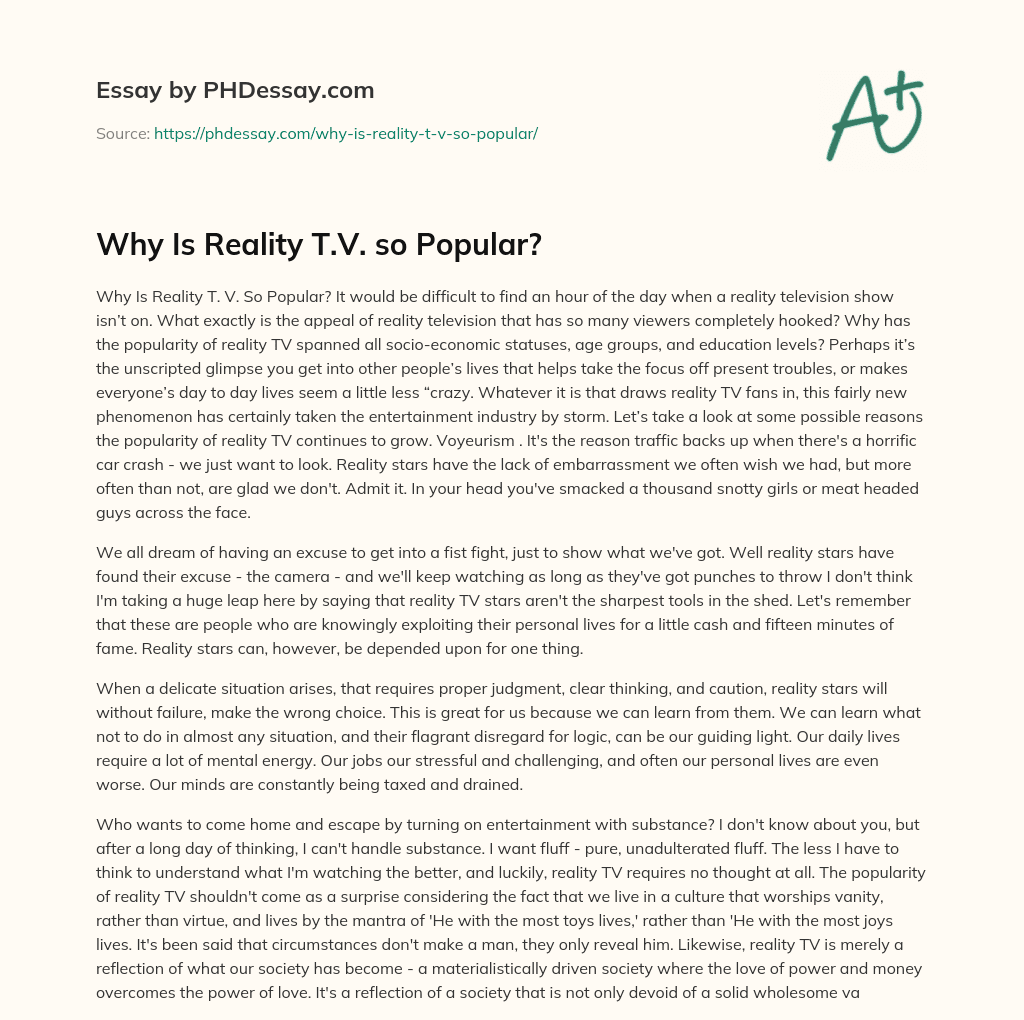 Why Is Reality T.V. so Popular? essay