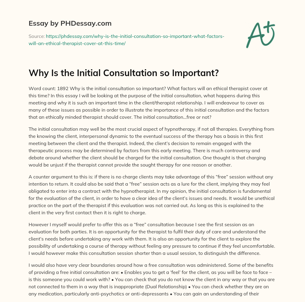 Why Is the Initial Consultation so Important? essay
