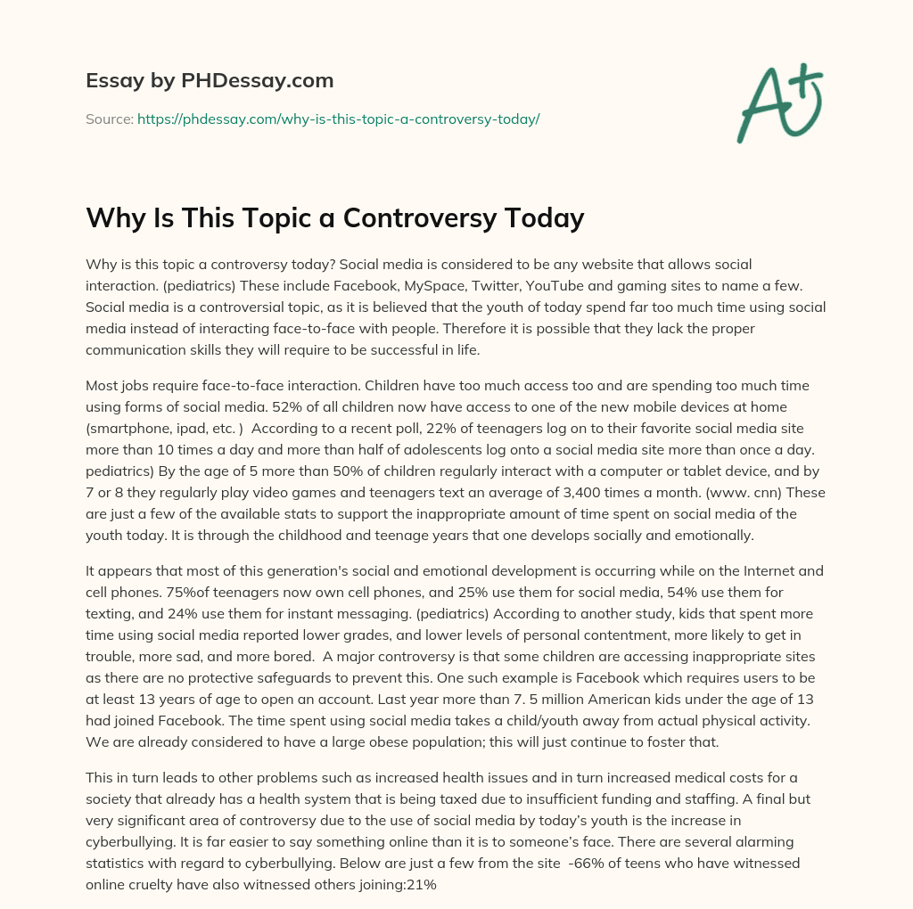 Why Is This Topic a Controversy Today essay