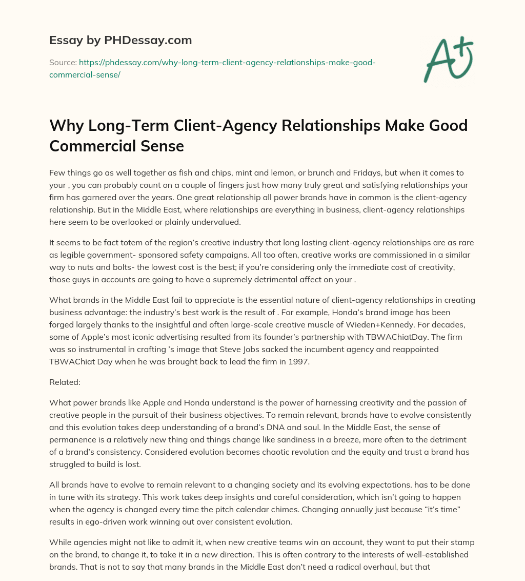 Why LongTerm ClientAgency Relationships Make Good Commercial Sense