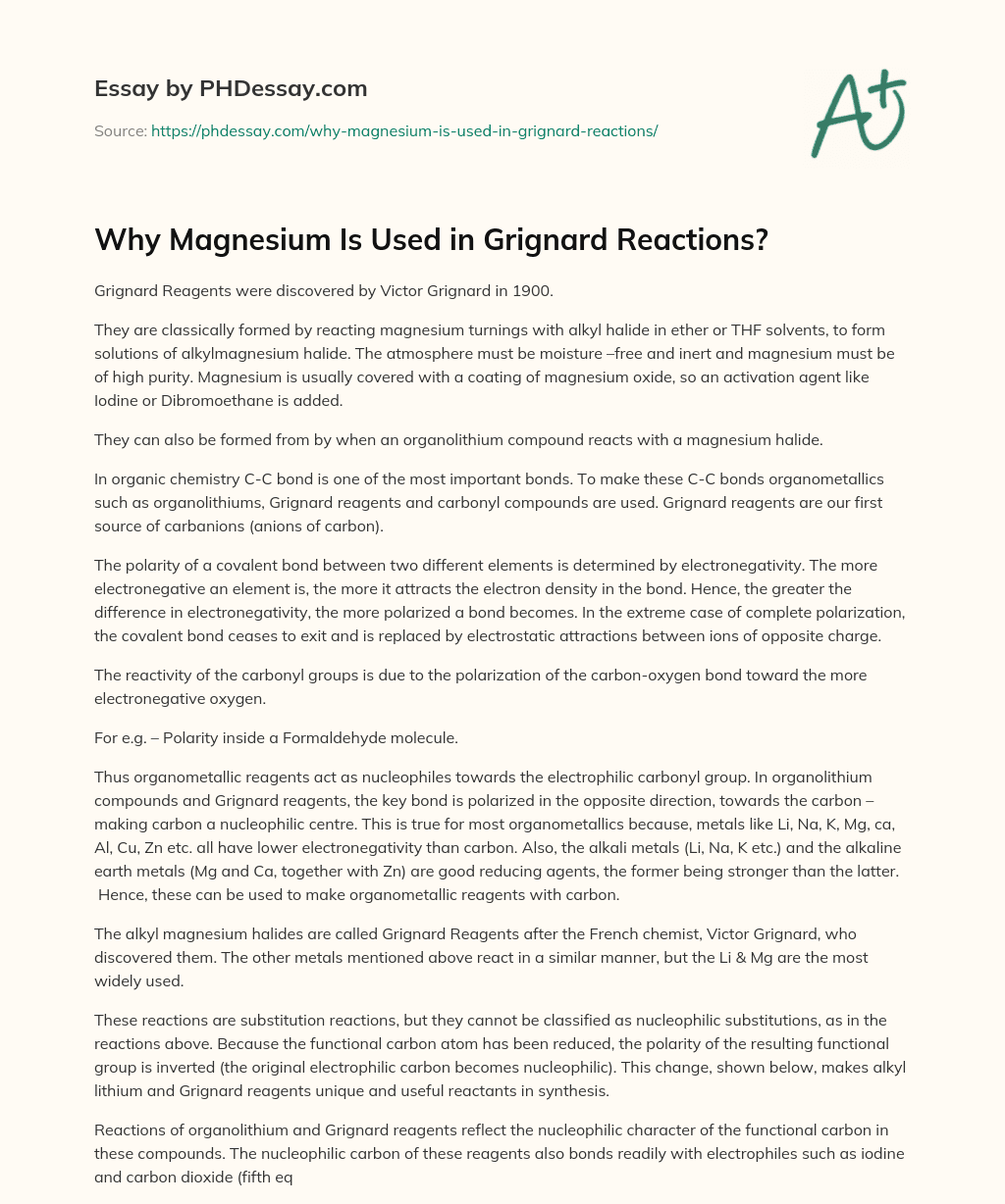 Why Magnesium Is Used in Grignard Reactions? essay