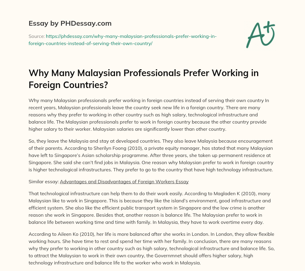 Why Many Malaysian Professionals Prefer Working in Foreign Countries? essay