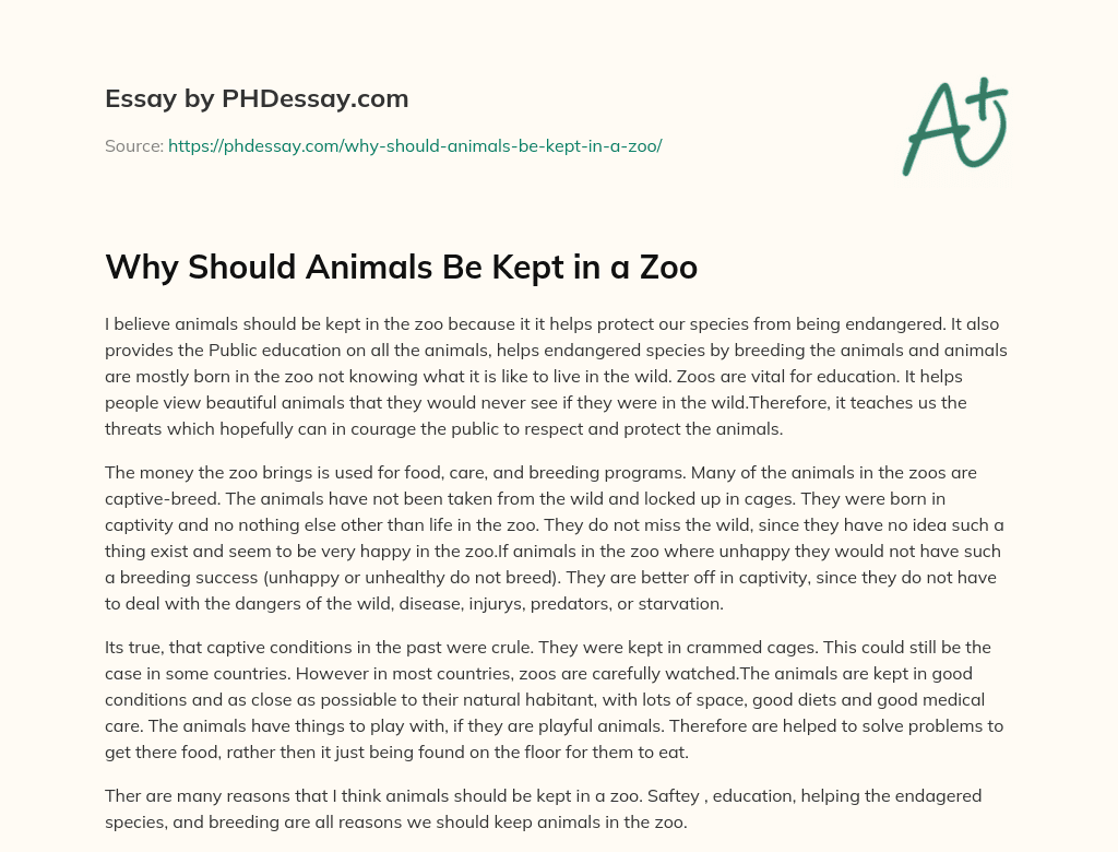 essay should animals be kept in zoos