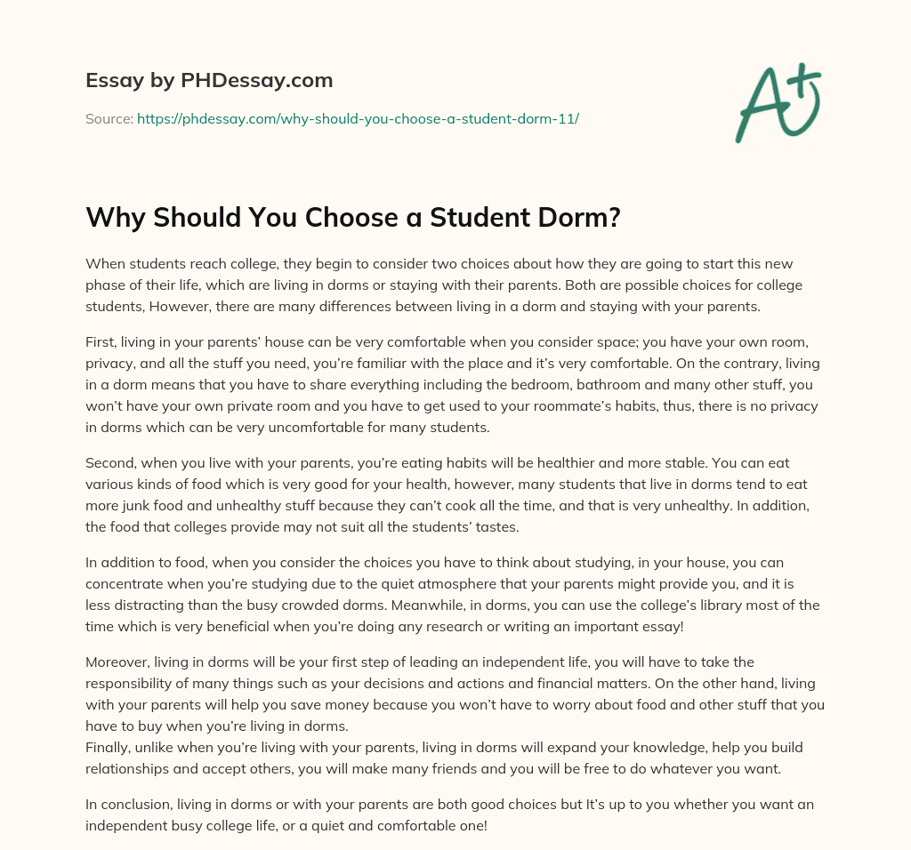 Why Should You Choose a Student Dorm? essay