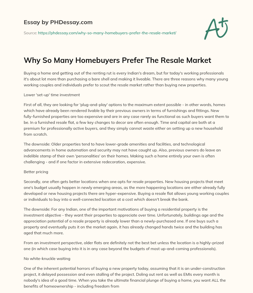 Why So Many Homebuyers Prefer The Resale Market essay