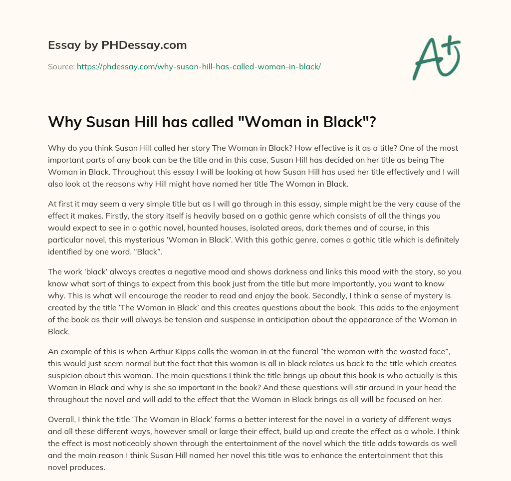 Why Susan Hill has called “Woman in Black”? essay