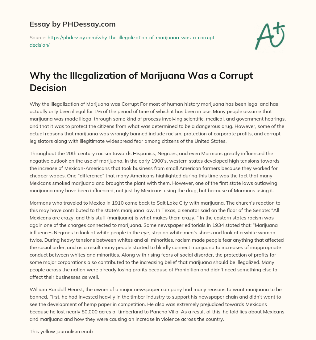 Why the Illegalization of Marijuana Was a Corrupt Decision essay