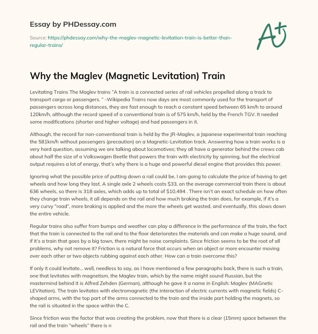 Why the Maglev (Magnetic Levitation) Train essay