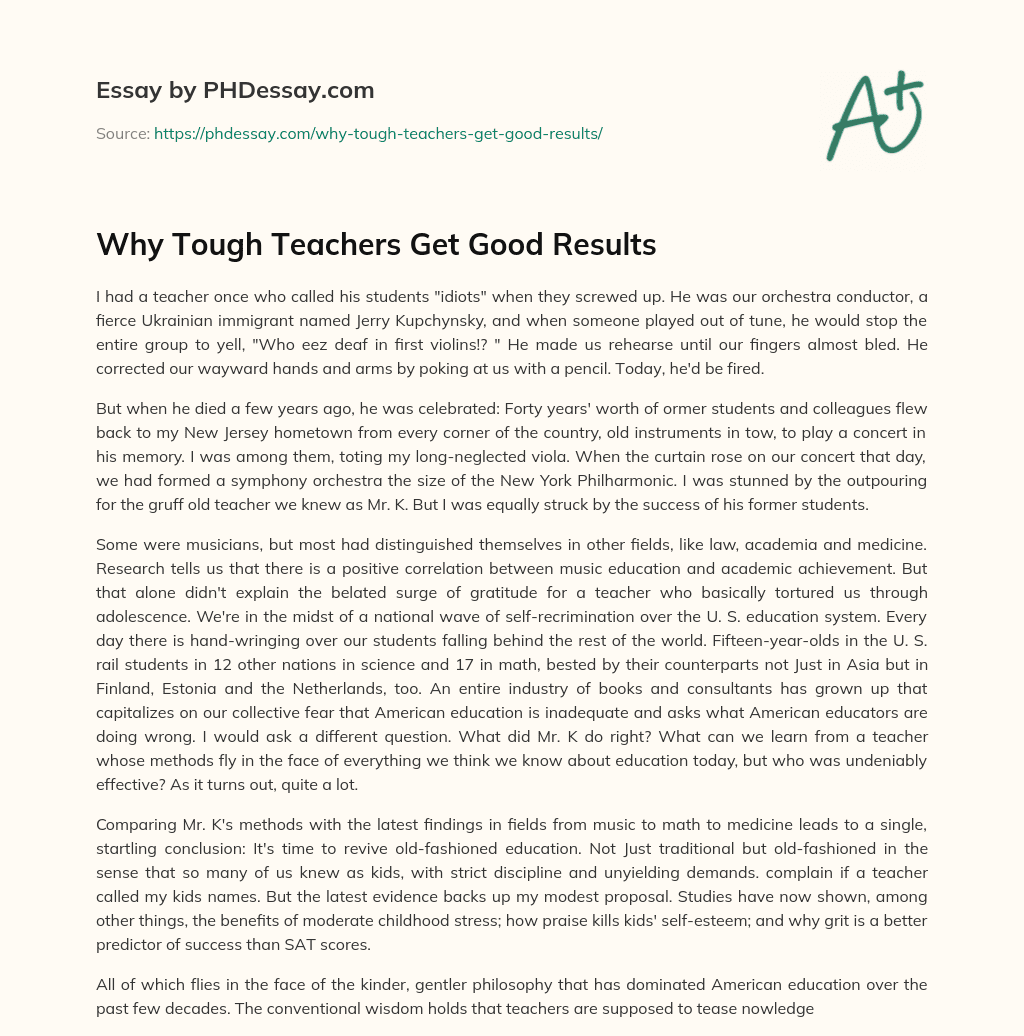 Why Tough Teachers Get Good Results essay