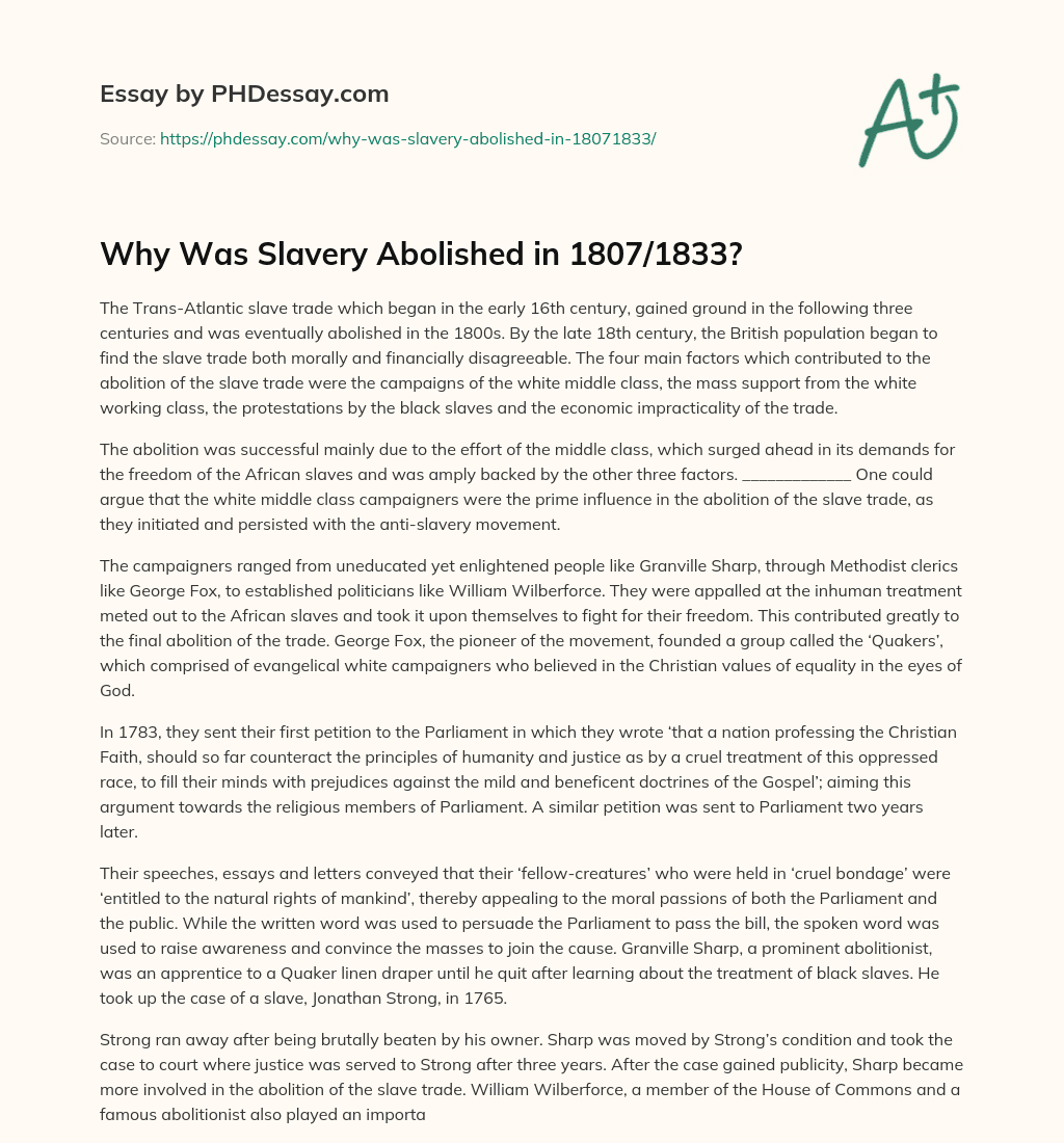 Why Was Slavery Abolished in 1807/1833? essay