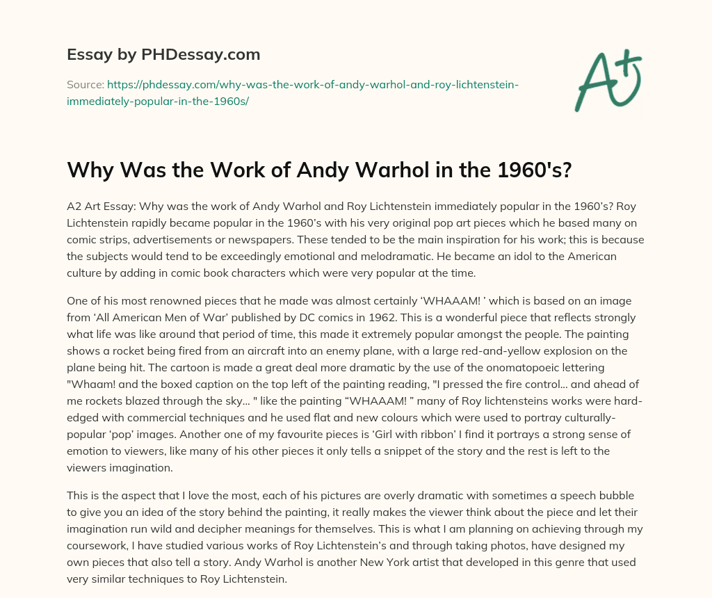 Why Was the Work of Andy Warhol in the 1960’s? essay