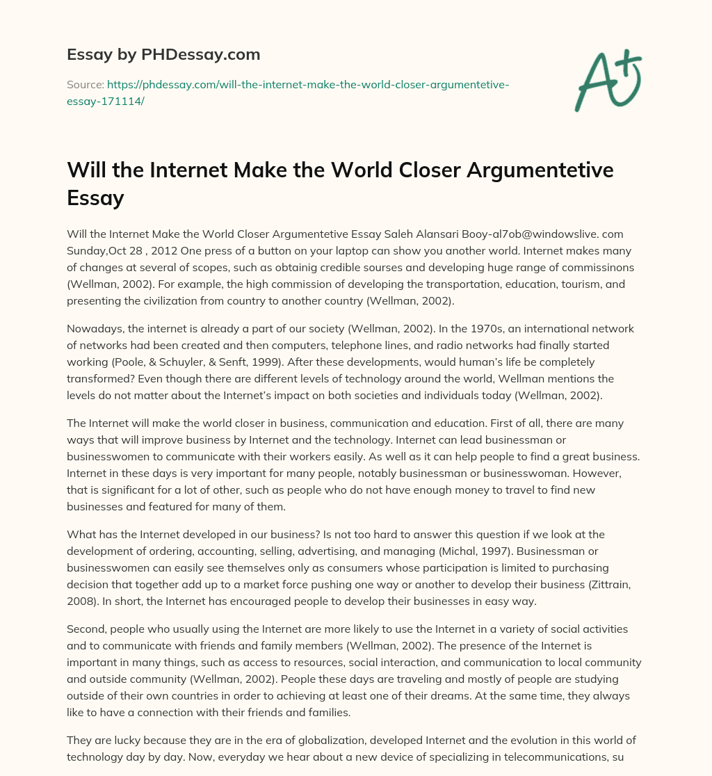 Will the Internet Make the World Closer Argumentetive Essay essay