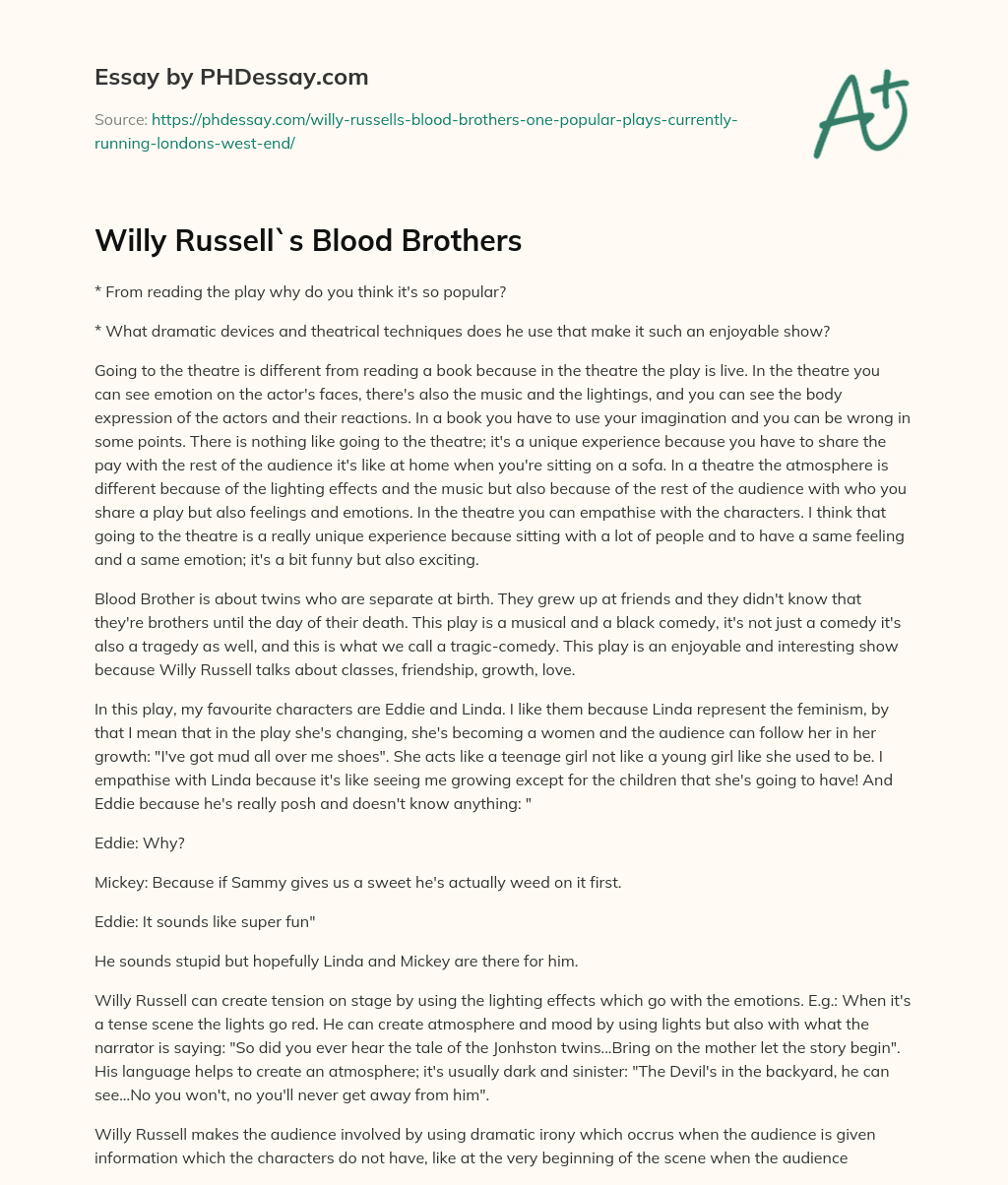 Willy Russell`s Blood Brothers