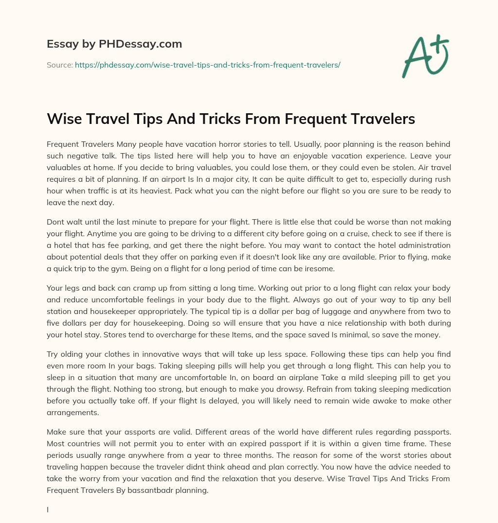 Wise Travel Tips And Tricks From Frequent Travelers essay
