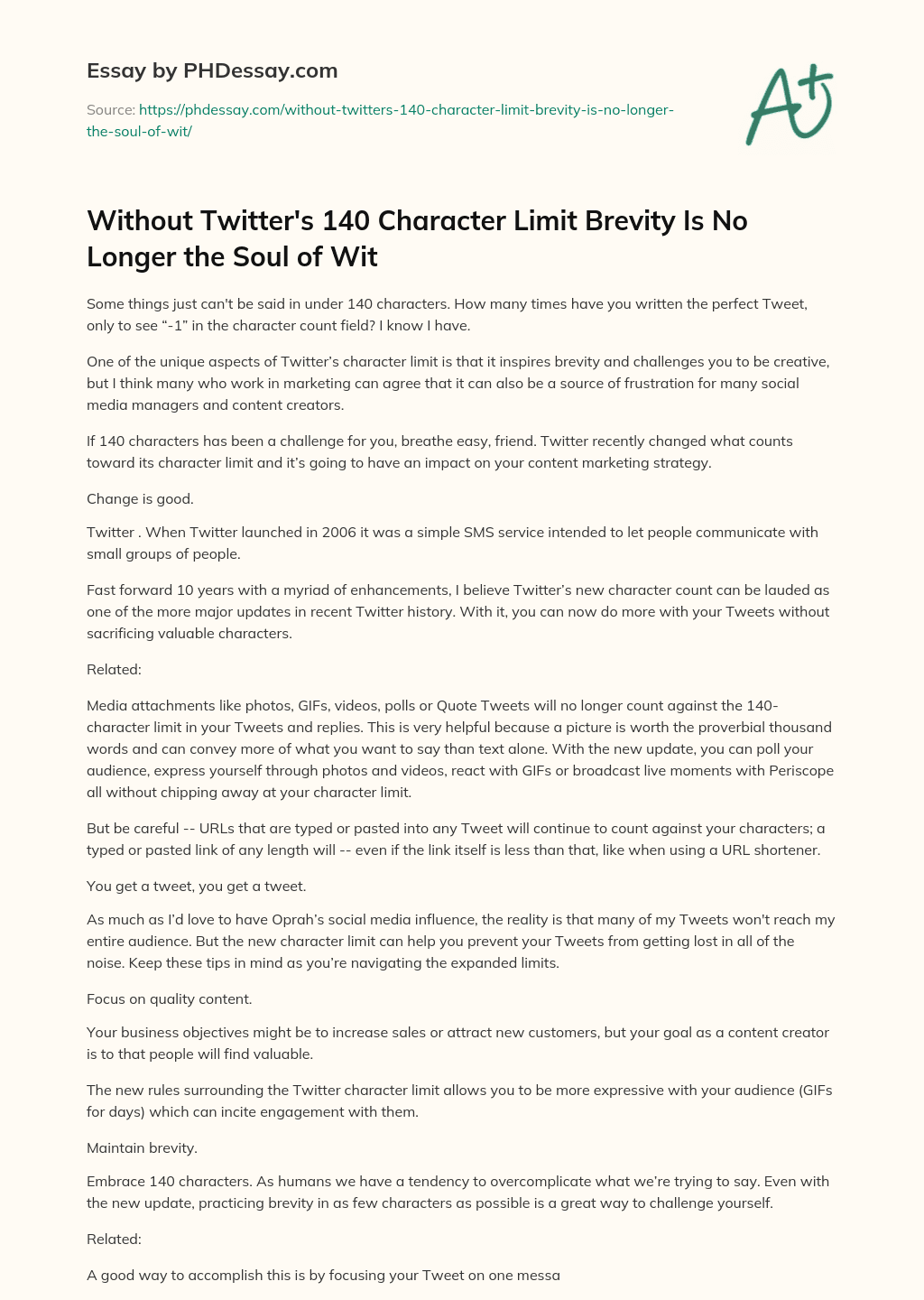 Without Twitter’s 140 Character Limit Brevity Is No Longer the Soul of Wit essay