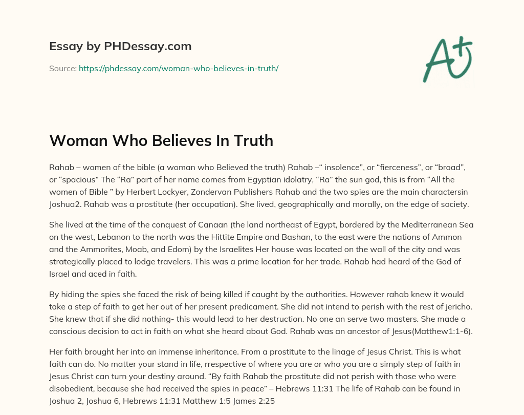 Woman Who Believes In Truth essay