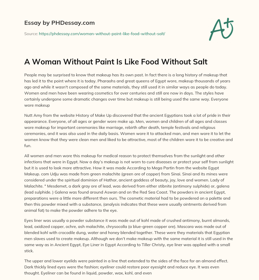 A Woman Without Paint Is Like Food Without Salt essay