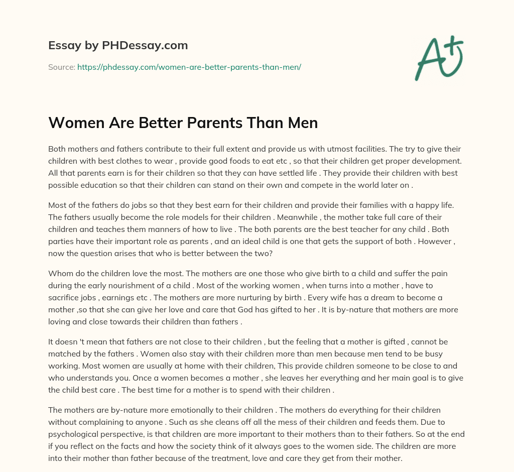 Women Are Better Parents Than Men essay