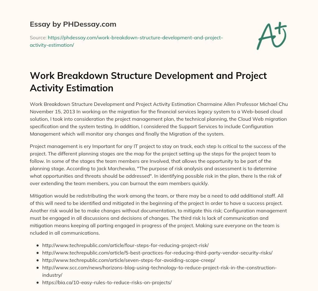 Work Breakdown Structure Development and Project Activity Estimation essay