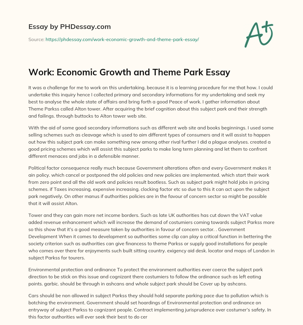 Work: Economic Growth and Theme Park Essay essay