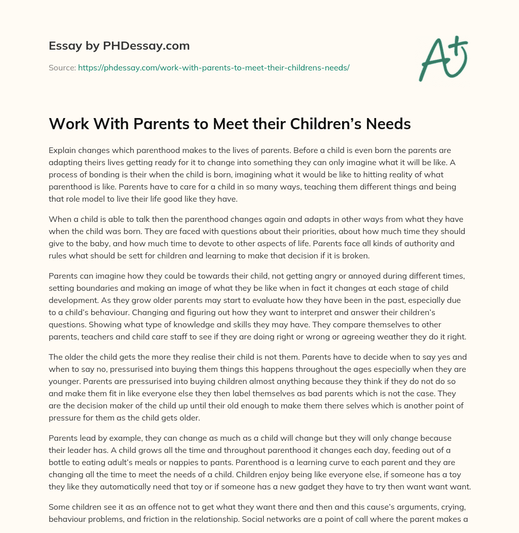 Work With Parents to Meet their Children’s Needs essay